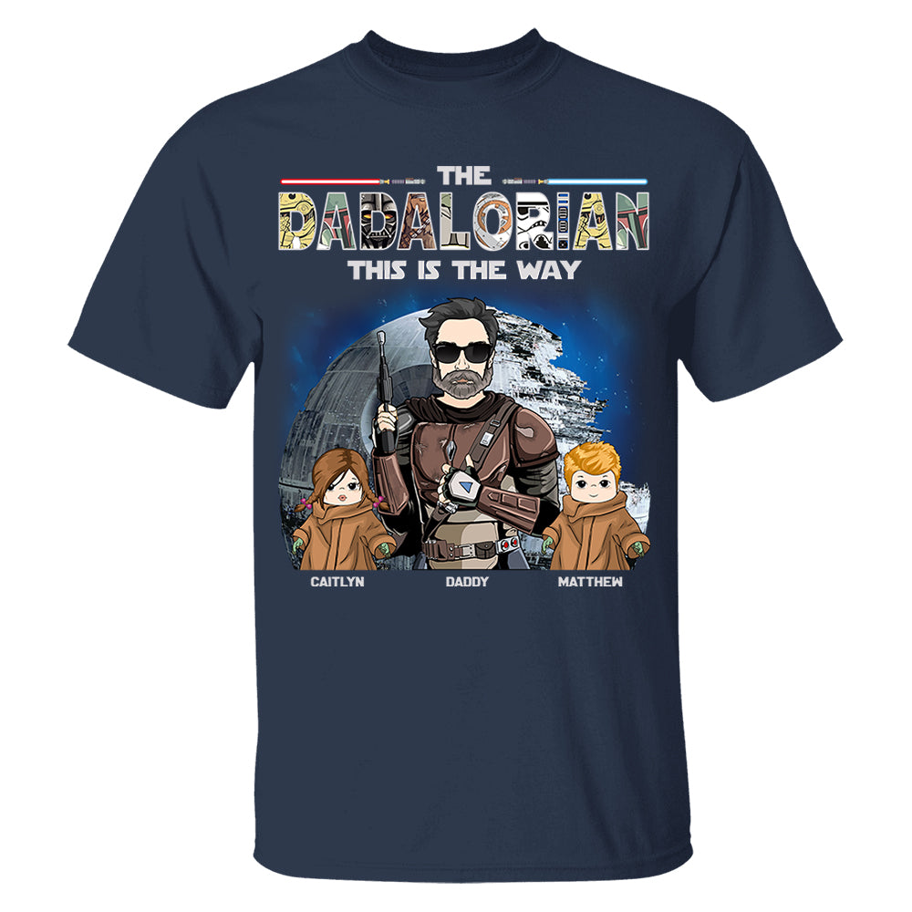 The Dadalorian This Is The Way - Personalized Shirt For Dad Vr3 Do98
