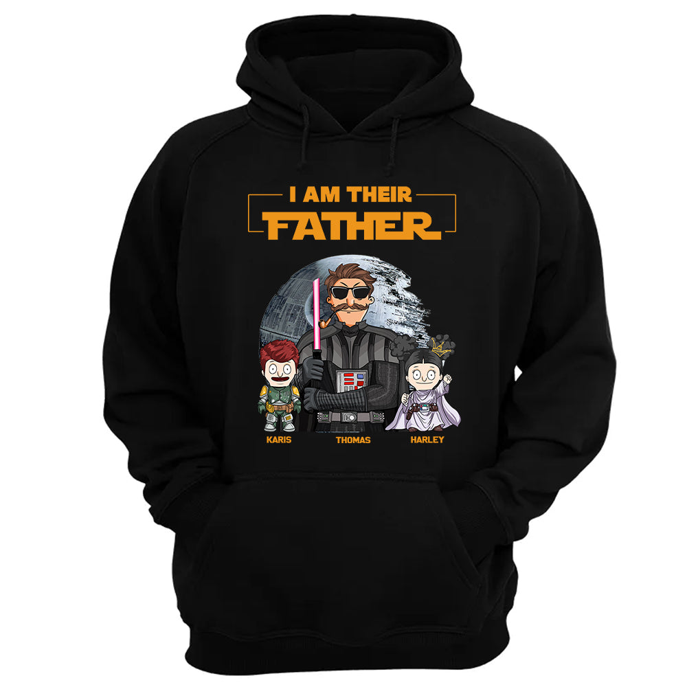 I Am Their Father Custom Shirt For Dad - Father's Day Gift 2025 Ver 2 Nh00