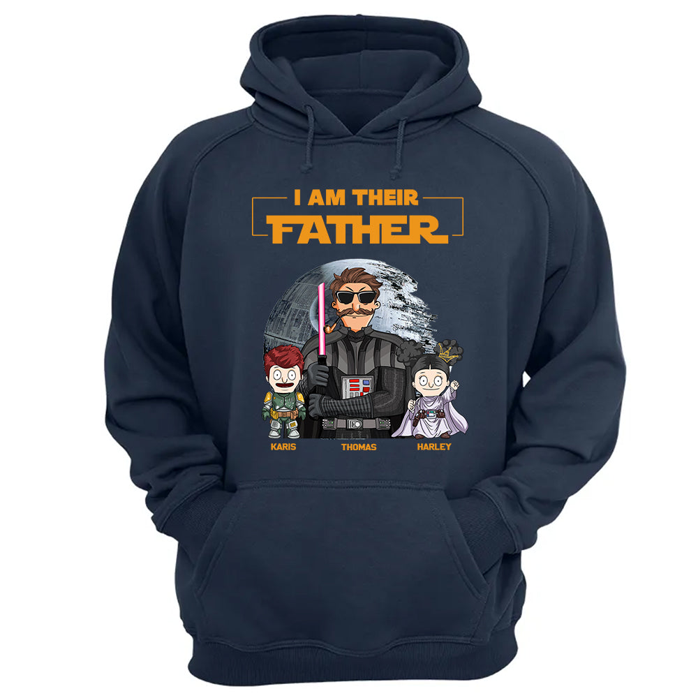 I Am Their Father Custom Shirt For Dad - Father's Day Gift 2025 Ver 2 Nh00