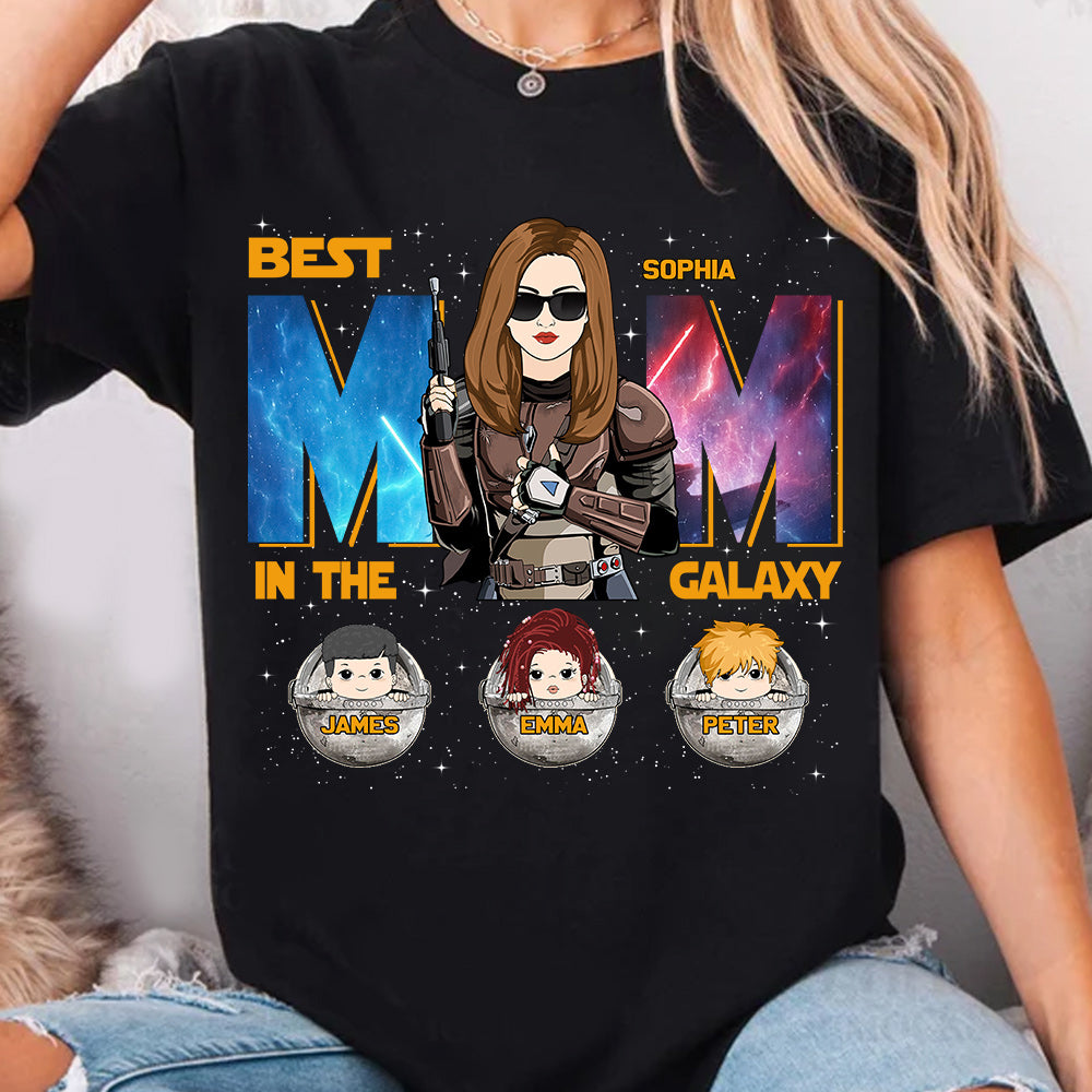 Best Mom In The Galaxy - Personalized Shirt Gift For Mom DO98