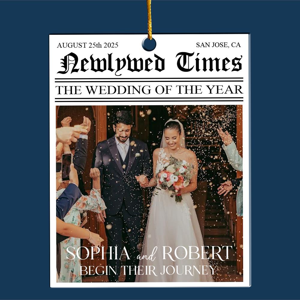 Newlywed Times The Wedding Of The Year - Personalized Acrylic Photo Ornament Nh00