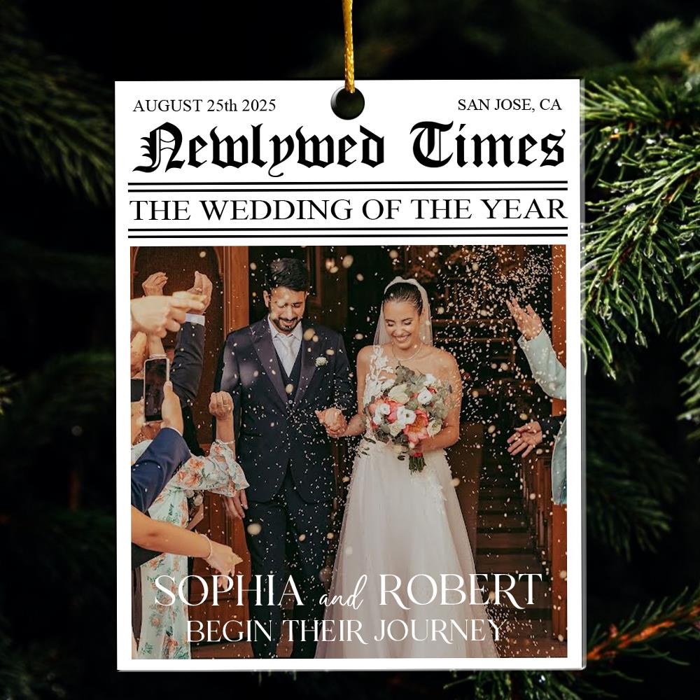 Newlywed Times The Wedding Of The Year - Personalized Acrylic Photo Ornament Nh00