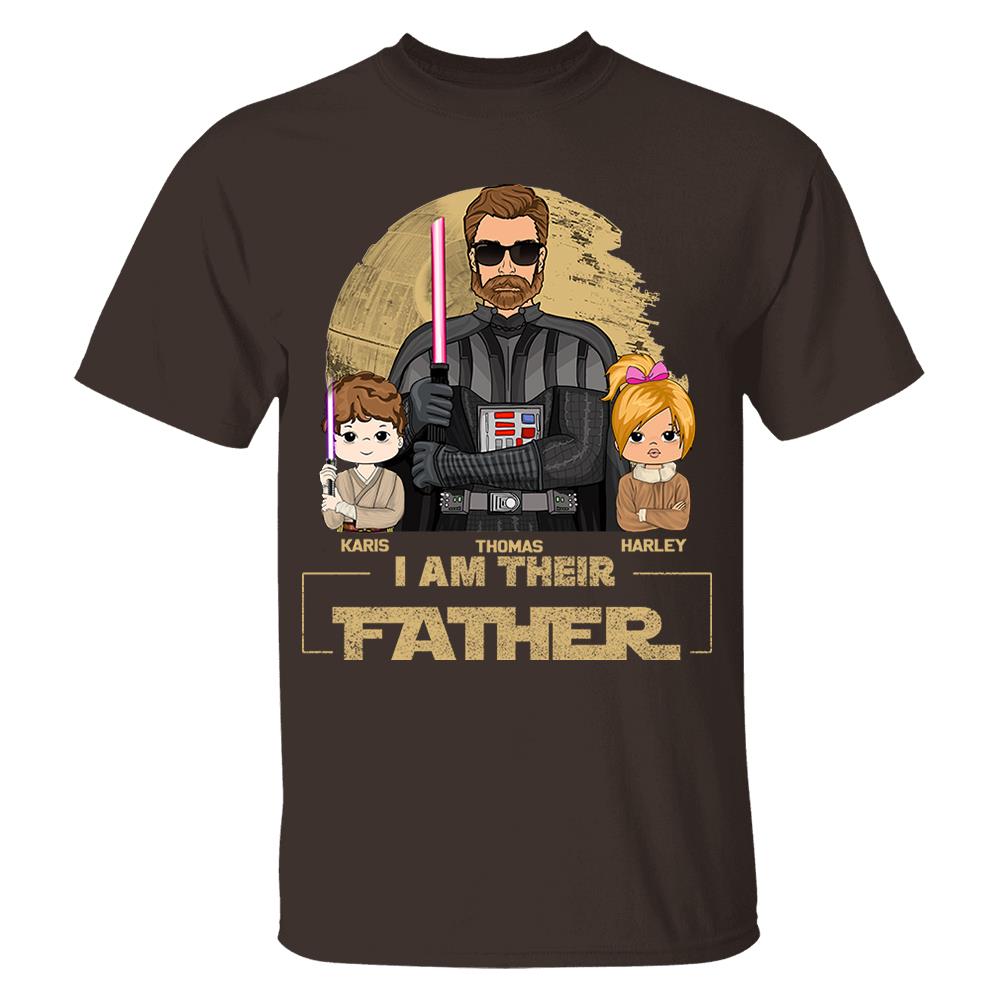 I Am Their Father Custom Shirt For Dad, Father Day Gifts for Dad Funny Dad Tshirt Cool Daddy Nh00