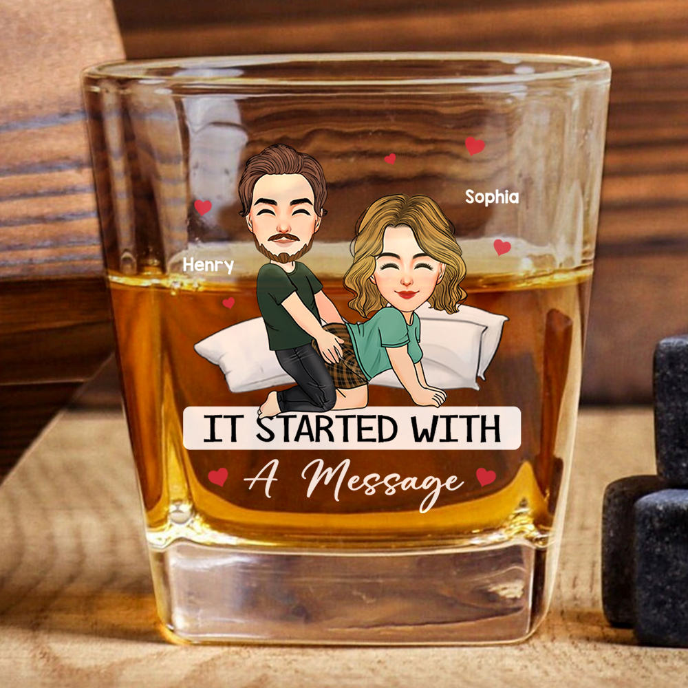 Custom It Started With A Message - Couple Personalized Custom Whiskey Glass - Gift For Husband Wife, Anniversary Pa00