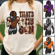 That My Boy Shirt - Personalized Shirt For Football Family NA02 Do99