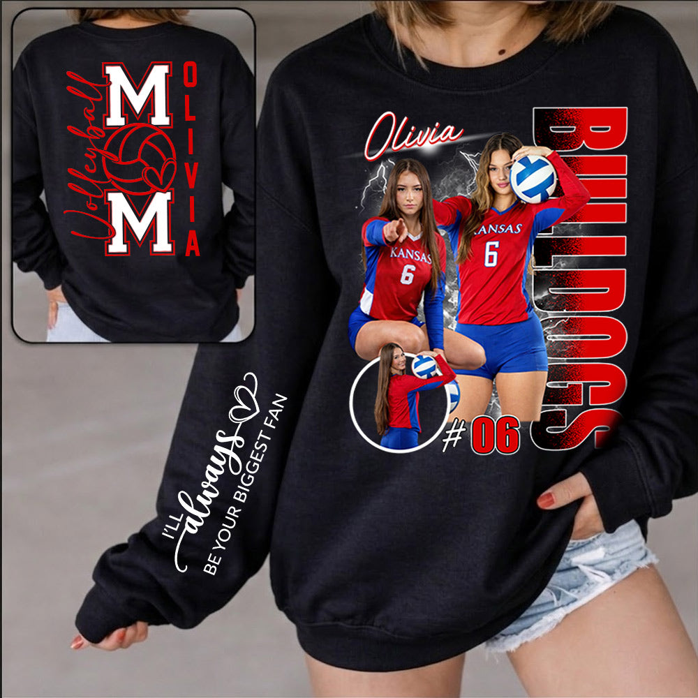 Volleyball Mom - I'll Always Be Your Biggest Fan - Personalized Shirt For Volleyball Lovers T1807