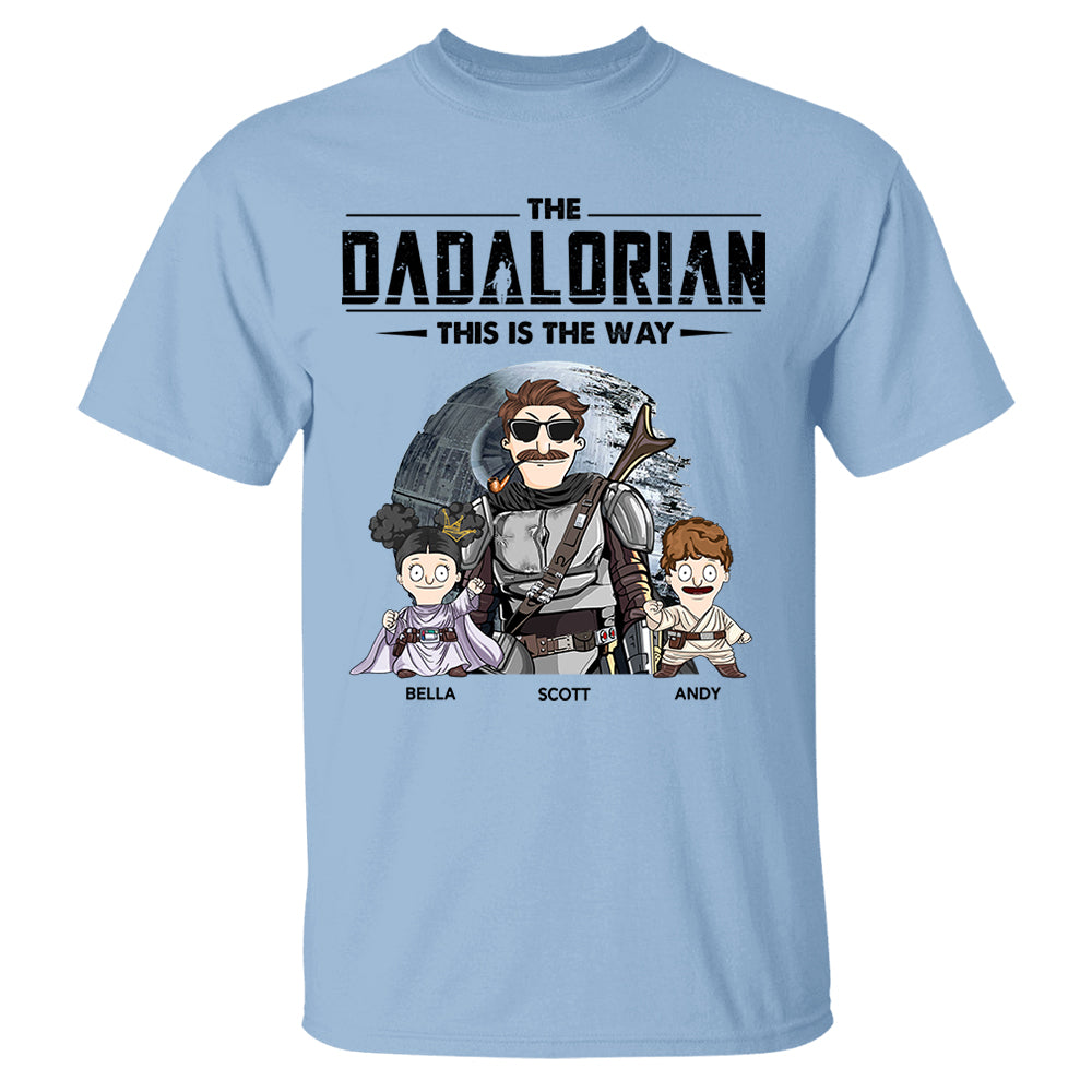 The Dadalorian This Is The Way Personalized Shirt Gift For Dad - Custom Nickname With Kids Vr2 New Nh00