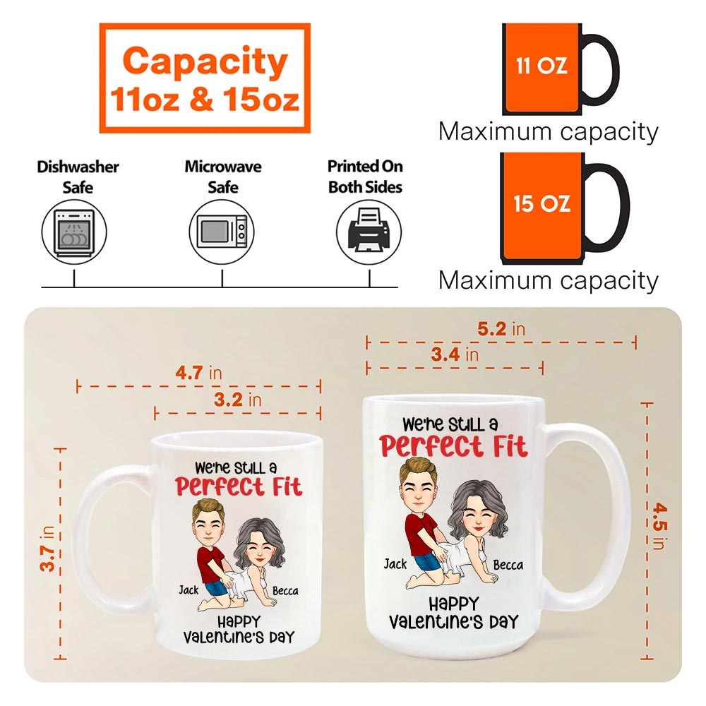 We're Still A Perfect Fit - Funny Naughty Gifts For Couples - Personalized Mug Tu20