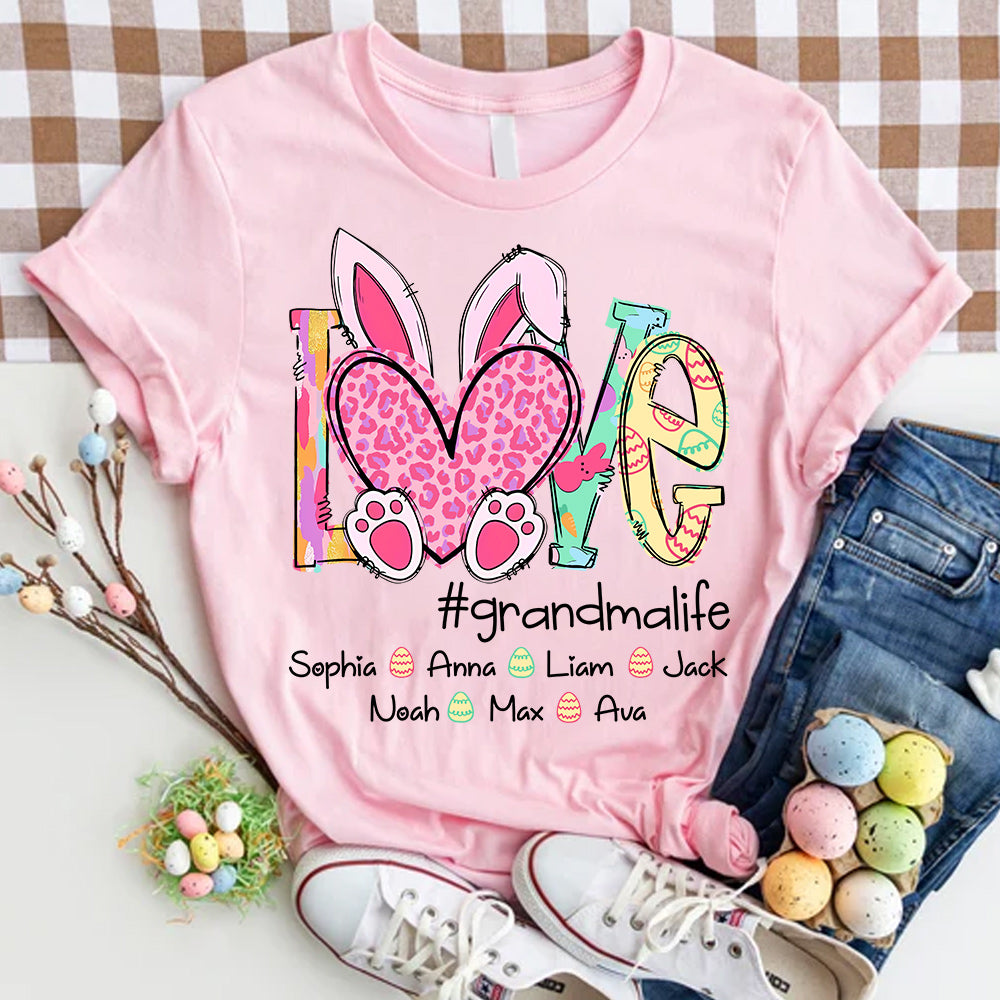 Love Grandmalife - Personalized Shirt For Nana Mimi Gigi - Cute Family Gifts Easter NA04 Do99
