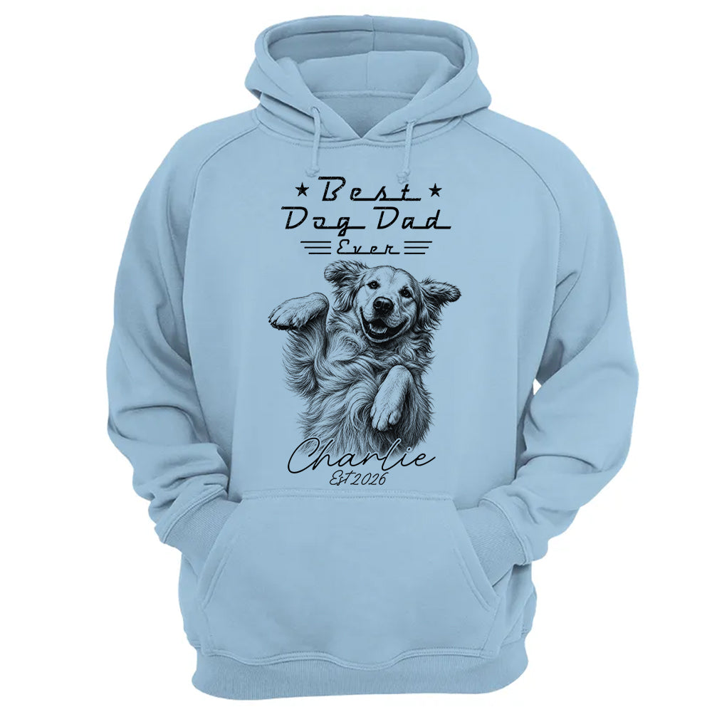 Best Dog Dad Ever, Personalized Dog Dad Shirt, Gift For Dog Lovers, Family Pet Lover Tee, Pet Lover Father's Day Gift T1807 T24