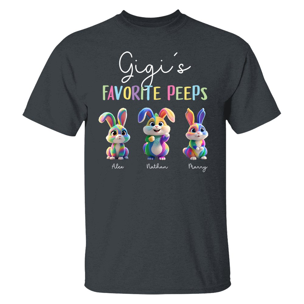 Gigi's Favorite Peeps - Personalized Easter Day Shirt Pa00
