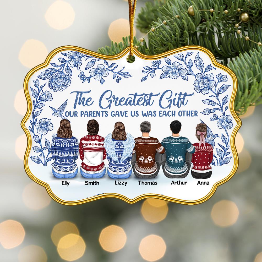 The Greatest Gift Our Parents Gave Us Was Each Other Personalized Toile De Jouy Style Acrylic Medallion Ornament Gift For Siblings, Christmas Gift Nh00