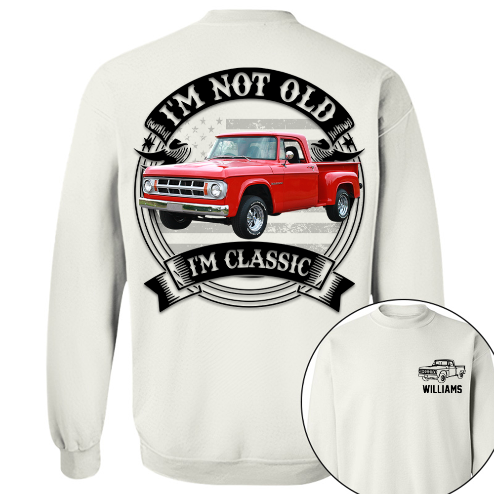 I'm Not Old I'm Classic Dodge D Graphic Personalized Car's Photo Quarter Shirt