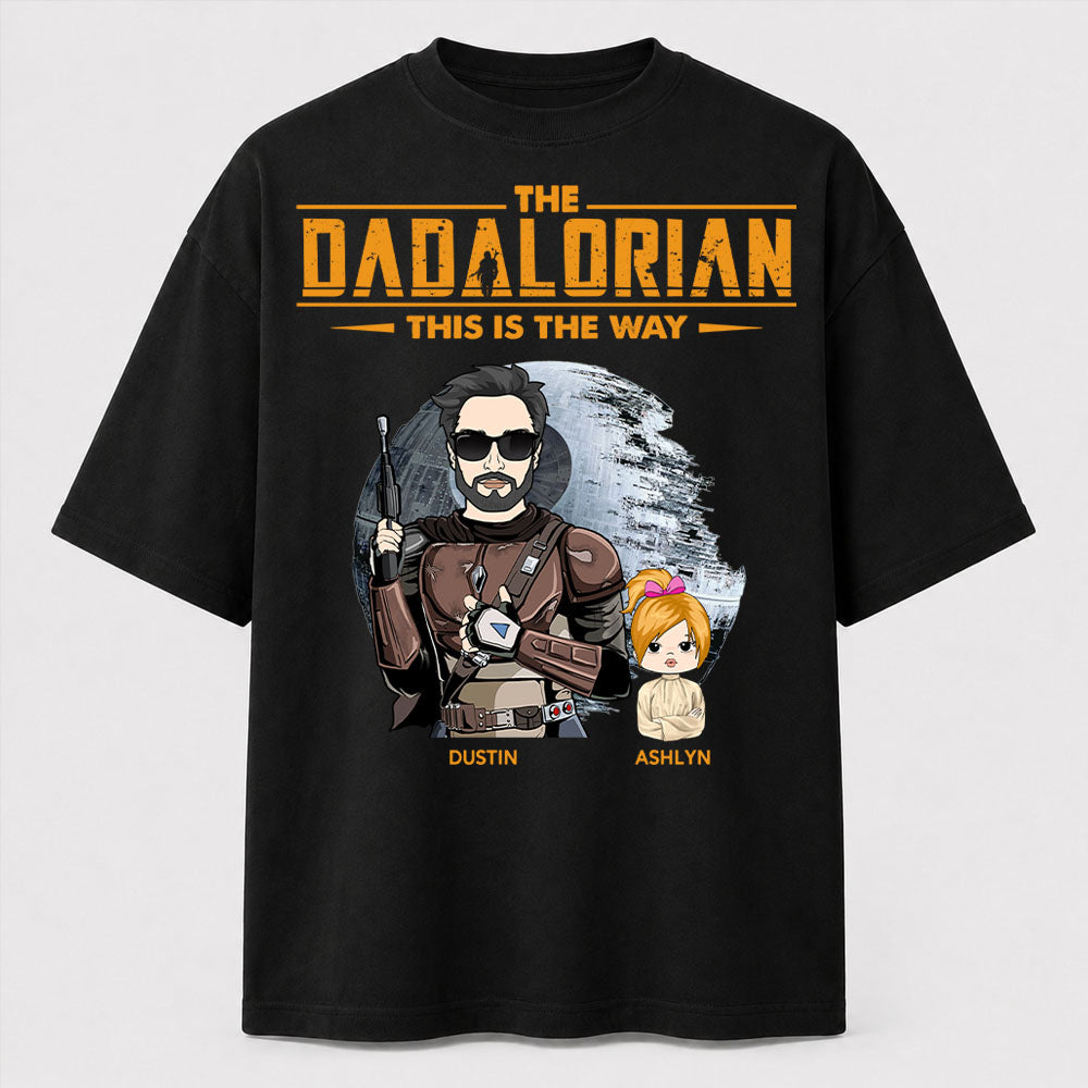 The Dadalorian This Is The Way Custom Shirt for Dad - Personalized Father's Day Gift