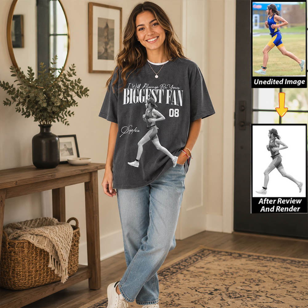 I'll Always Be Your Biggest Fan - Washed Tee Retro Bootleg Shirt For Runner T1807