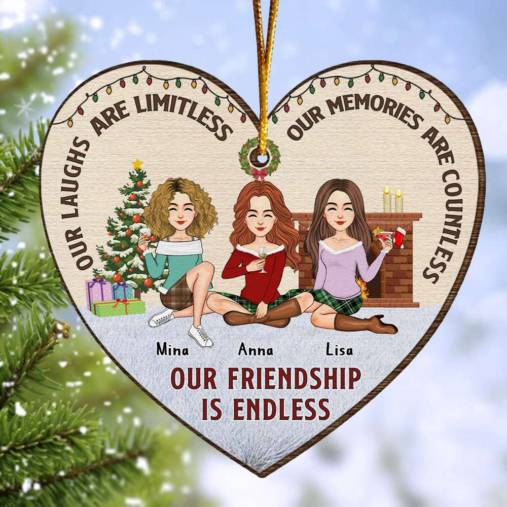 Our Friendship Is Endless Friends Heart Ornament - Personalized Wooden Ornament