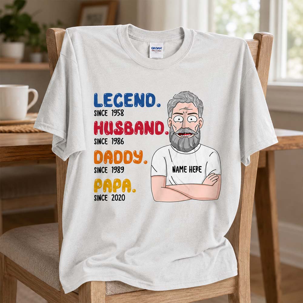 Custom Legend Husband Daddy Papa Since Shirt For Grandpa