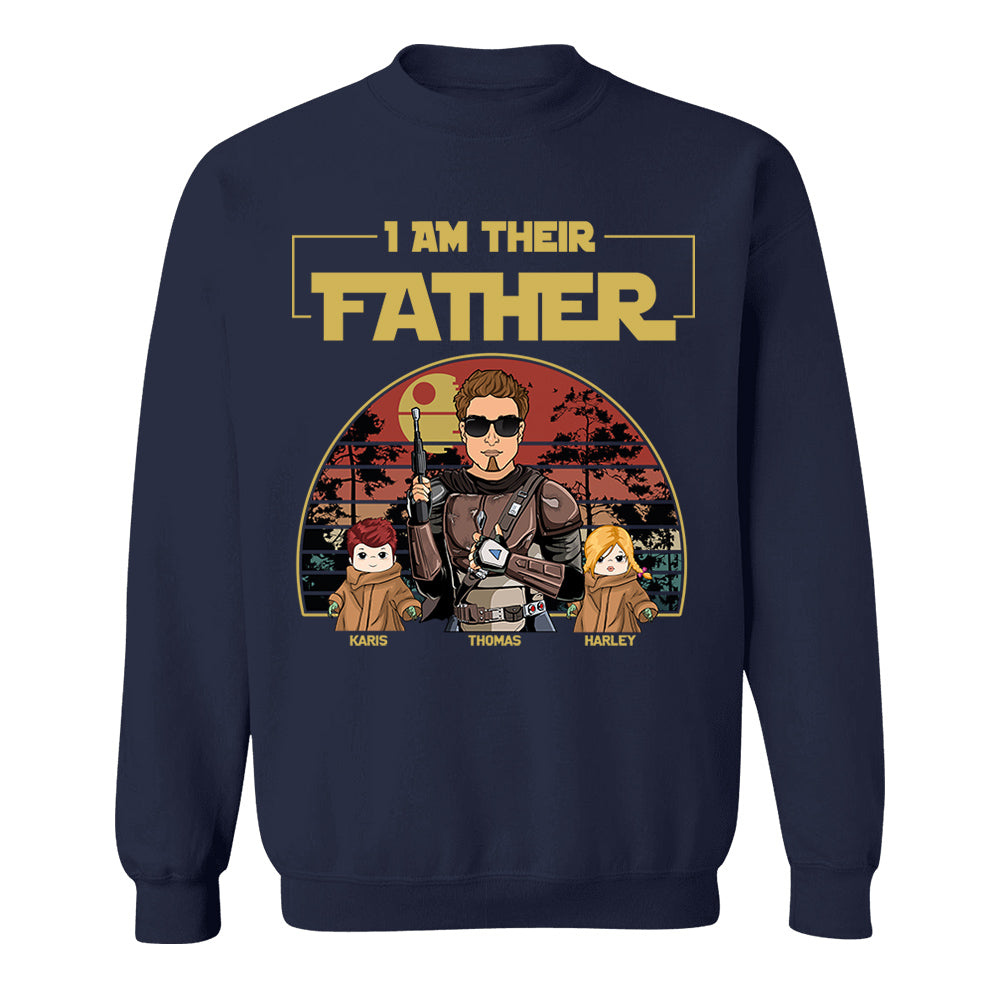 Personalized I Am Their Father Shirt, Father's Day Gift vr2
