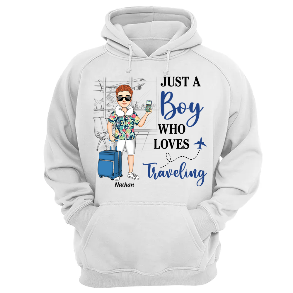Just A Boy Who Loves Traveling - Custom Shirt For Traveling Girl NA04 Pa00