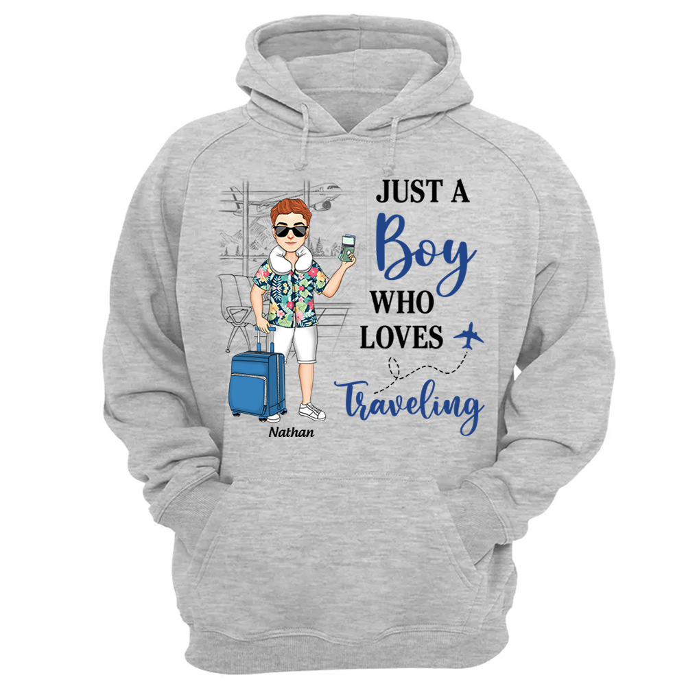 Just A Boy Who Loves Traveling - Custom Shirt For Traveling Girl NA04 Pa00