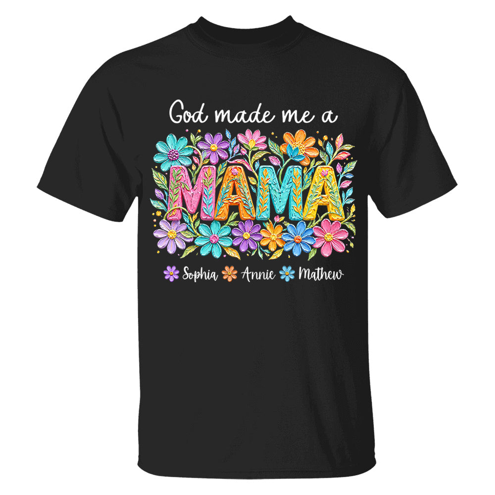 Custom God Made Me A Mama With Names, Mother's Day, Gift For Mom L0411 VH01