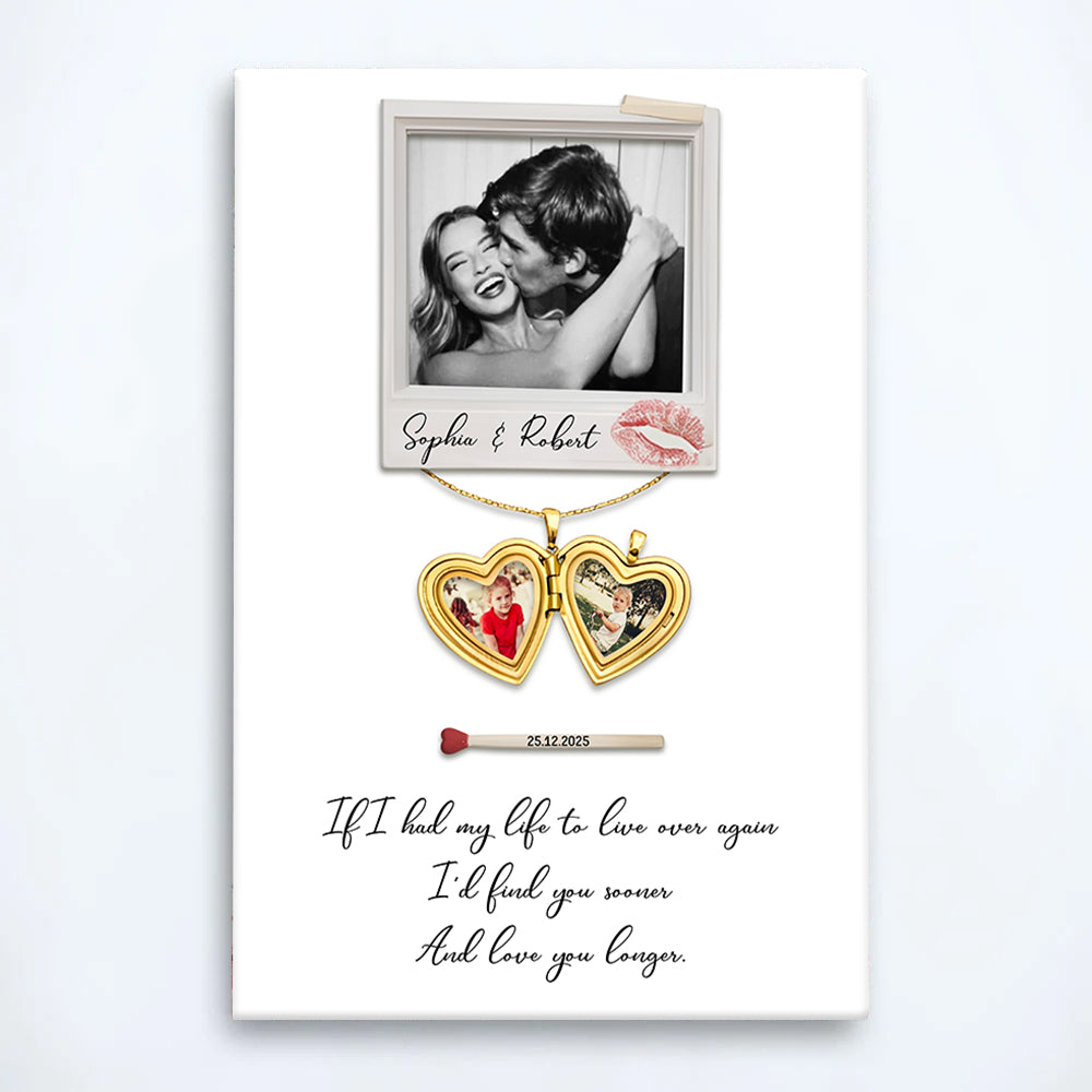 I’d Find You Sooner And Love You Longer - Custom Couples Photo & Childhood Photos - Personalized Photo Poster Li29