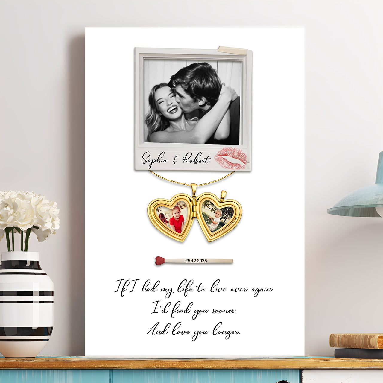 I’d Find You Sooner And Love You Longer - Custom Couples Photo & Childhood Photos - Personalized Photo Poster Li29