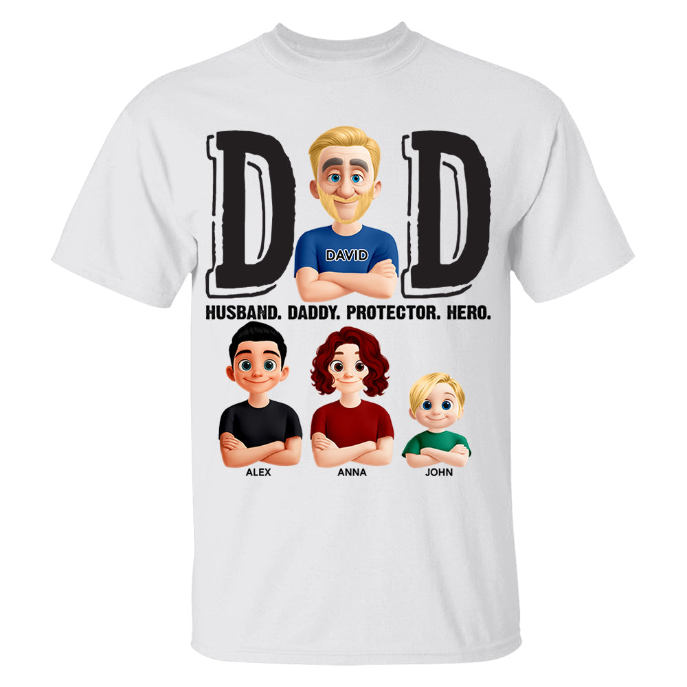 Dad Husband Daddy Protector Hero, Personalized Shirt, Father's Day Gift For Dad T1807 Nh00