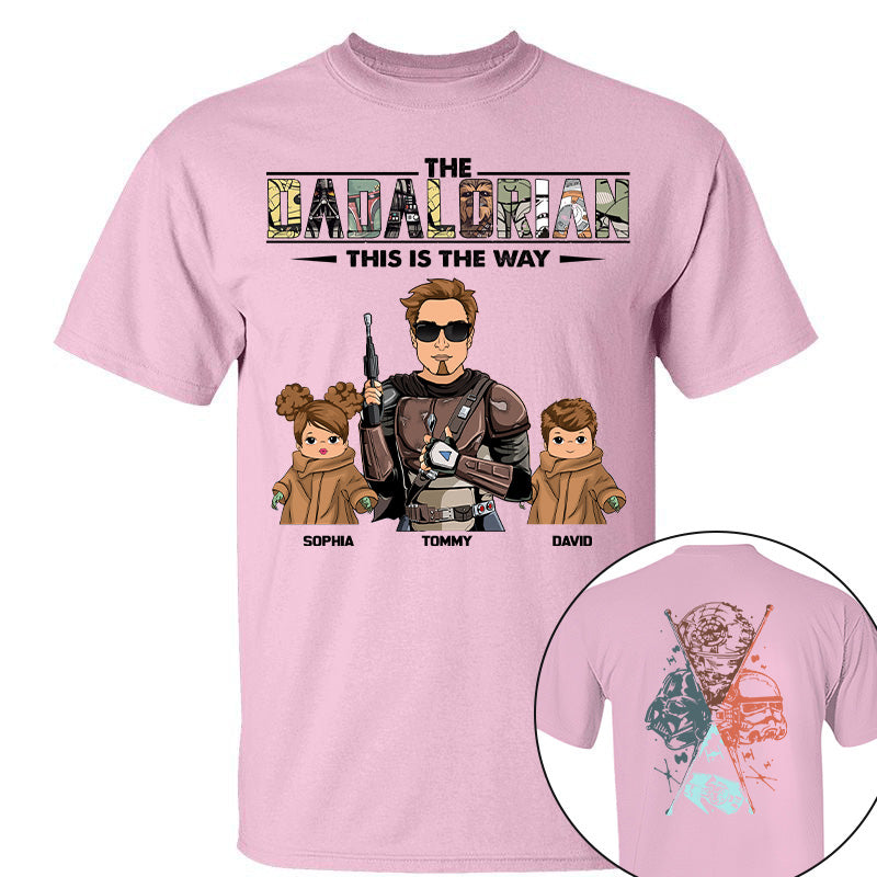 The Dadalorian This Is The Way  - Personalized Two Sided T-Shirt Gift For Dad Pt99