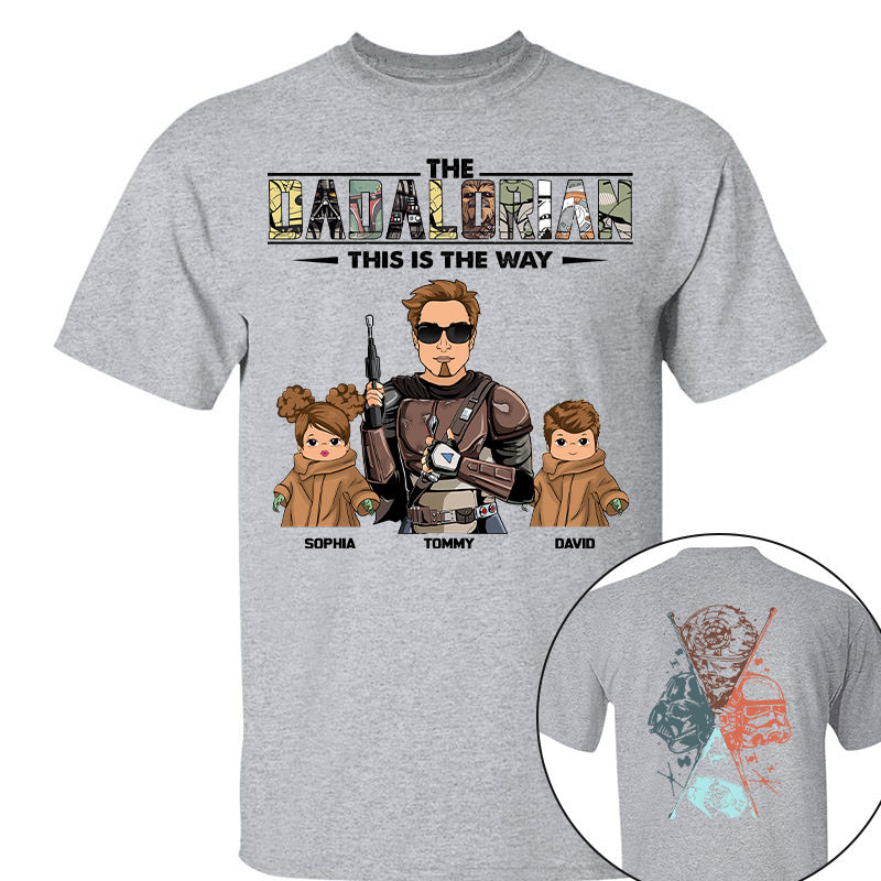 The Dadalorian This Is The Way  - Personalized Two Sided T-Shirt Gift For Dad Pt99