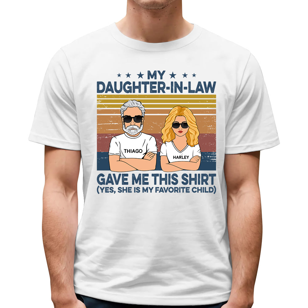 My Daughter In Law Gave Me This Shirt - Personalized Shirt For  Father In law Ph99 Tu20- 07.08.2026