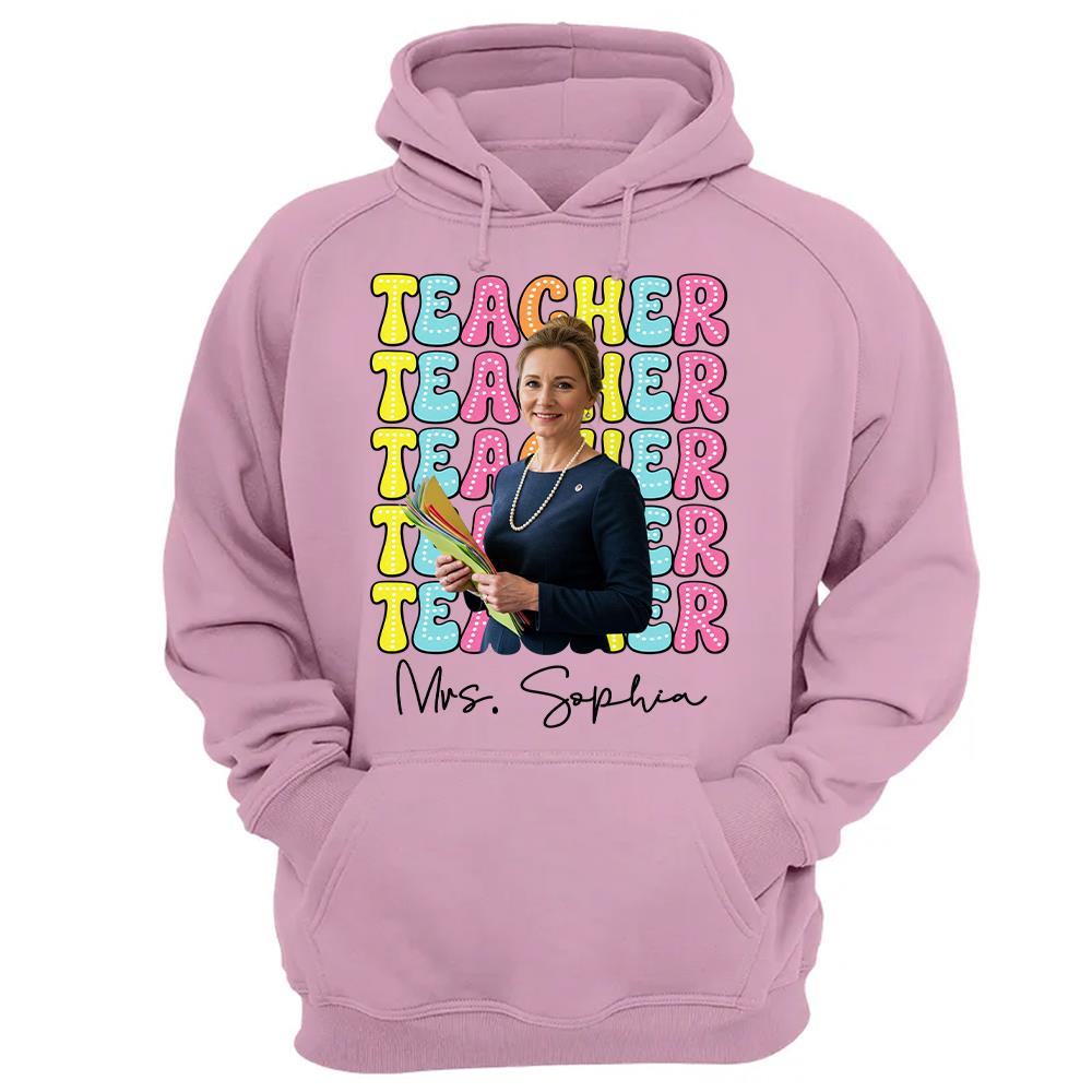 Custom Photo Teacher Comfort Shirt - Personalized Job Titles Back to School Gift Hv01