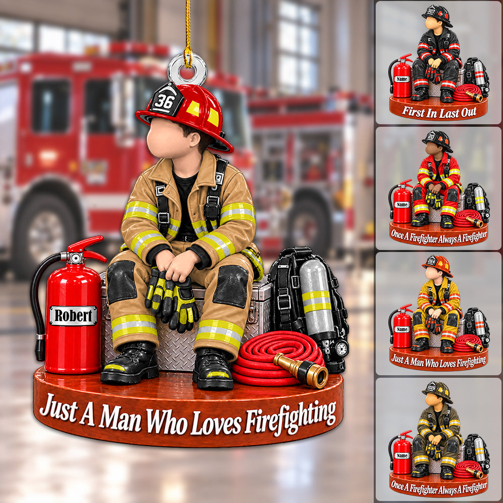 Personalized  Firefighter Ornament Just A Man Who Loves Firefighting Custom Name & Number Christmas Ornament Gift for Firefighter Lovers H2511 Trna
