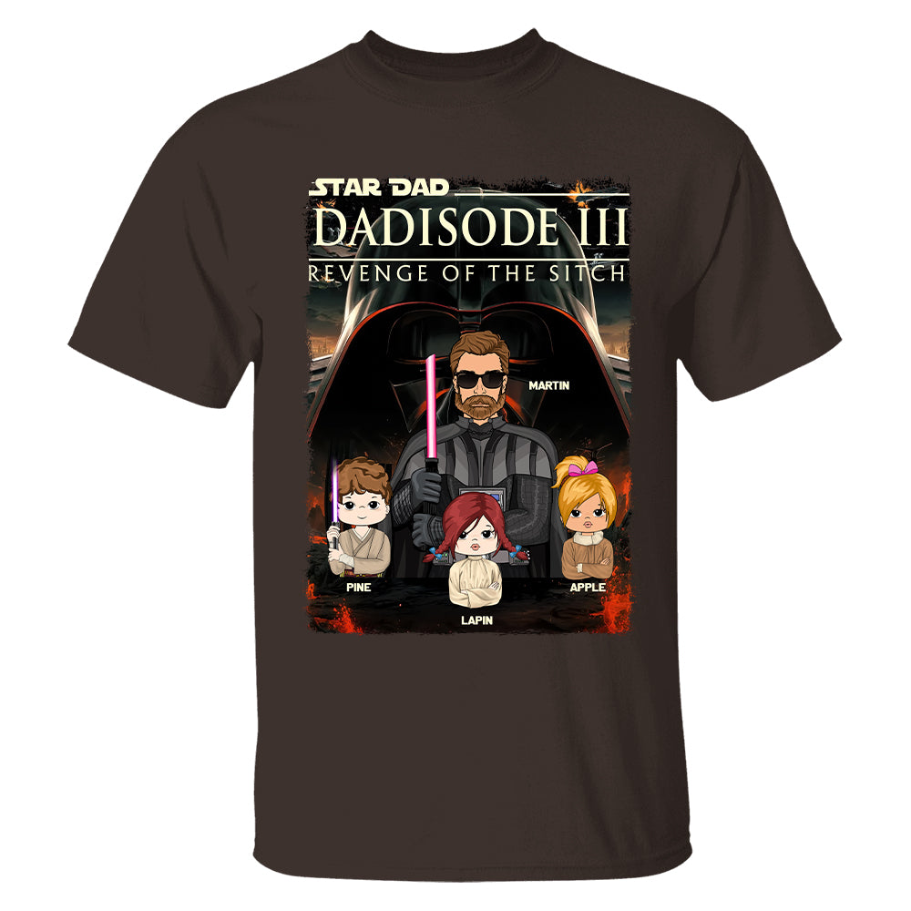 Dad³ – Revenge of The Sitch Personalized Shirt For Dad Tu20