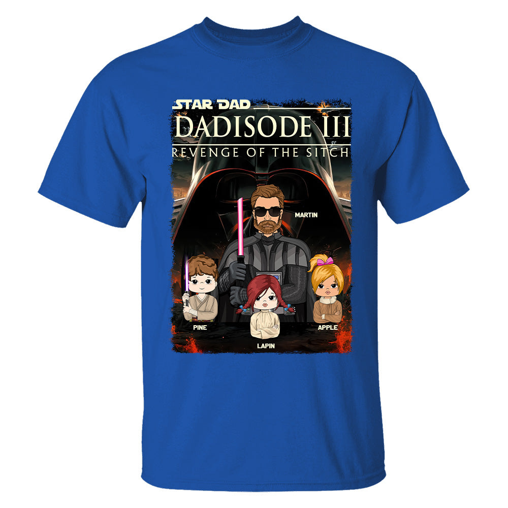 Dad³ – Revenge of The Sitch Personalized Shirt For Dad Tu20
