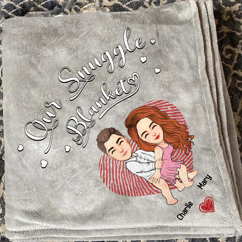 Our Snuggle Blanket Personalized Blanket For Couple