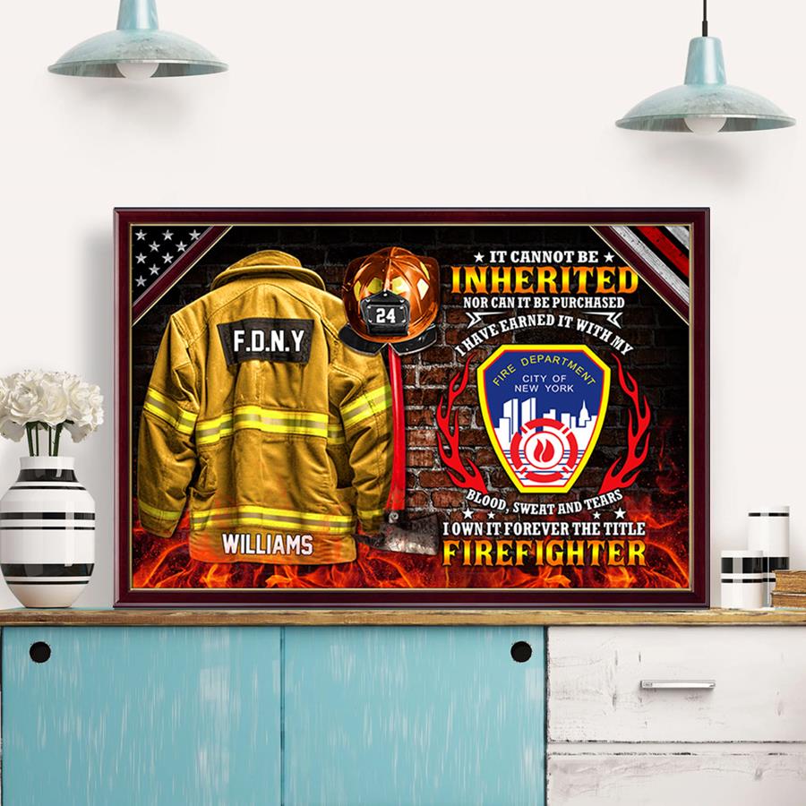 It Cannot Be Inherited Firefighter Armor Clothes And Helmet Custom Poster Canvas Gift For Firefighter H2511 Trna