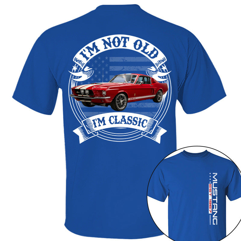 I'm not Old, I'm Classic - Custom Photo Car Shirt A2110 Pt99
