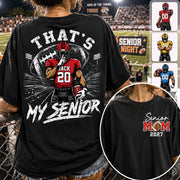 Personalized That's My Senior Football Mom Shirt, Custom Sports Mom Gameday Shirt T1807 Hv01