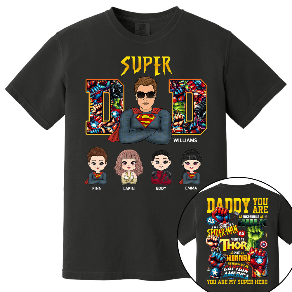 Super Dad Daddy You Are - Personalized Shirt Gift For Dad Vr2 Tu20