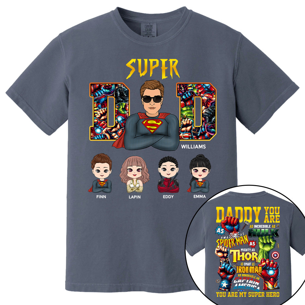 Super Dad Daddy You Are - Personalized Shirt Gift For Dad Vr2 Tu20