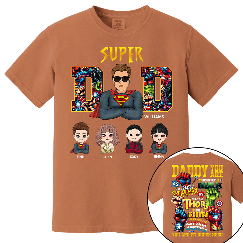 Super Dad Daddy You Are - Personalized Shirt Gift For Dad Vr2 Tu20
