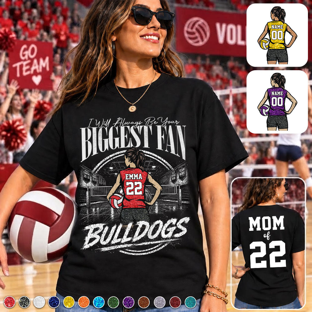 I'll Always Be Your Biggest Fan, Personalized Volleyball Mom Shirt, Custom Player Name & Number Tee, Game Day Mom Gift Na02 VH01