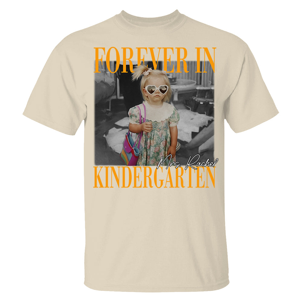 Personalised Forever In Kindergarten Shirt, Comfort Colors Custom Photo Kindergarten Teacher Shirt, Kindergarten Team Shirt, K Teacher Gift Li29