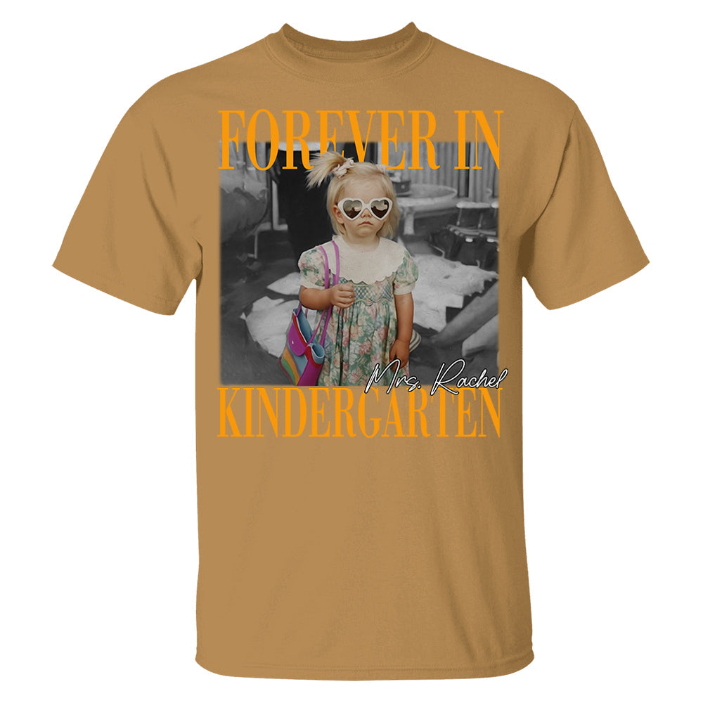 Personalised Forever In Kindergarten Shirt, Comfort Colors Custom Photo Kindergarten Teacher Shirt, Kindergarten Team Shirt, K Teacher Gift Li29