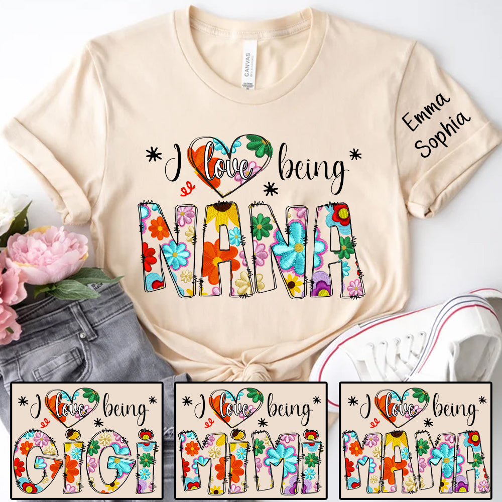 Personalized I Love Being Gigi Spring Floral Shirt For Grandmas