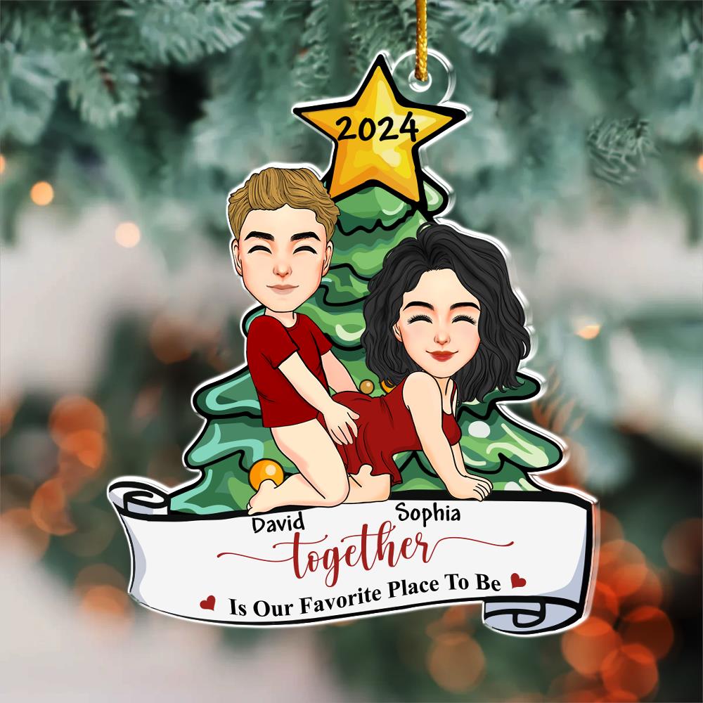 Together Is Our Favorite Place To Be Personalized Acrylic Ornament For Couple