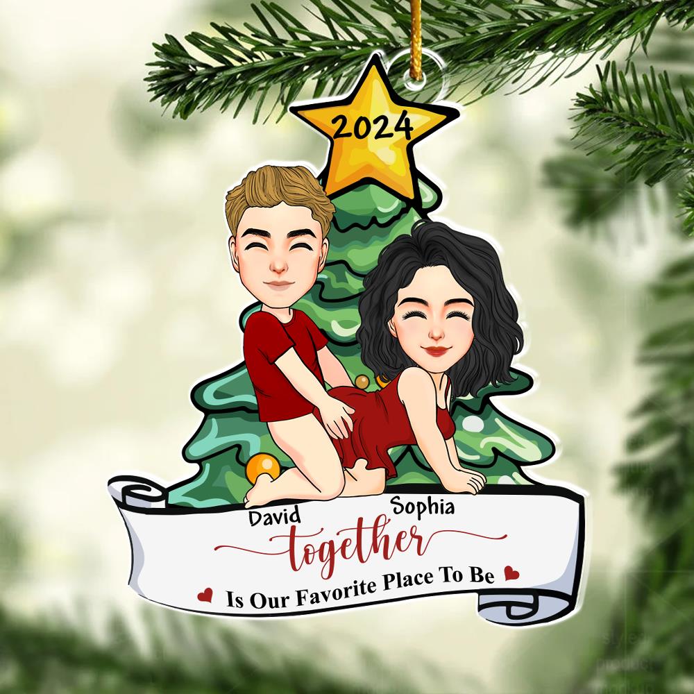 Together Is Our Favorite Place To Be Personalized Acrylic Ornament For Couple