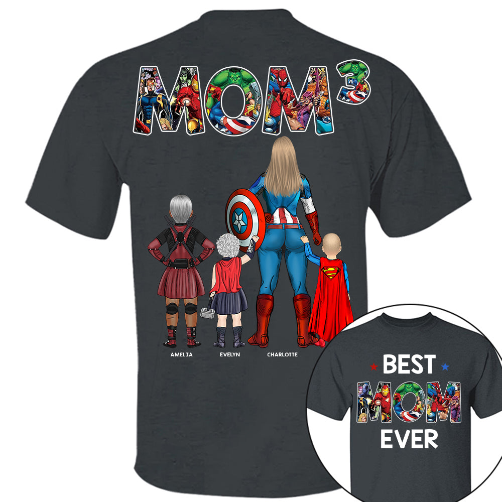 Best Mom Ever - Personalized Shirt Gifts For Mom Hv01