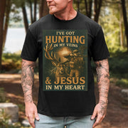 I've Got Hunting In My Veins & Jesus In My Heart Shirt For Hunting Lovers New Pt99